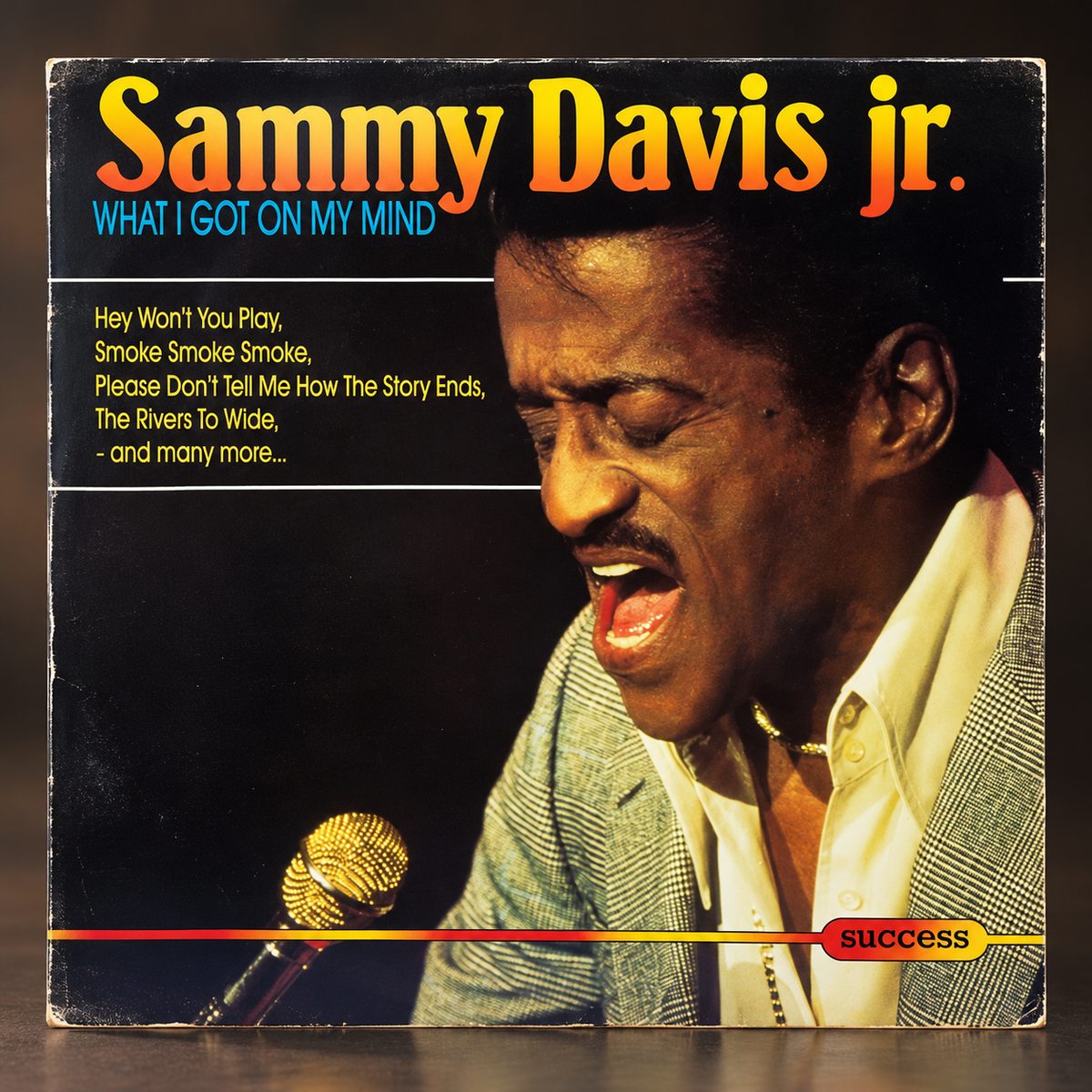 Vintage Sammy Davis Jr. What I Got on My Mind vinyl LP sleeve from Success Records, featuring a portrait of the singer performing into a microphone.